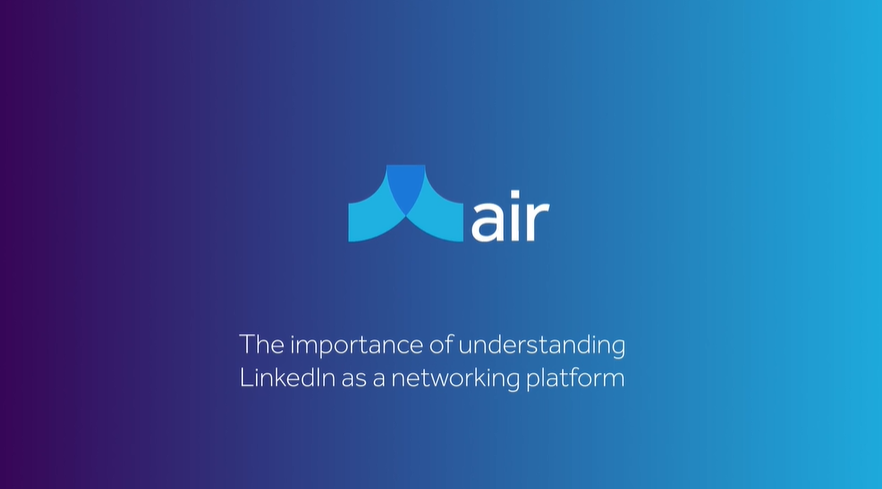 The importance of understanding LinkedIn as a networking platform