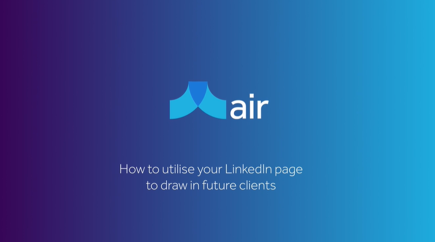 How to utilise your LinkedIn page to draw in future clients